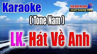 Hát Về Anh Đồng Đội Karaoke