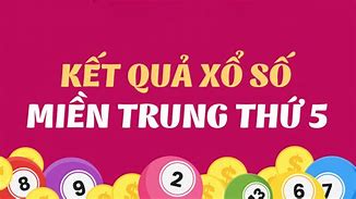 Xổ Số Miền Trung Thứ Hai Thứ Chủ Nhật